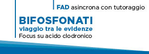 BIFOSFONATI VIAGGIO TRA LE EVIDENZE – FOCUS SU ACIDO CLODRONICO – II EDIZIONE